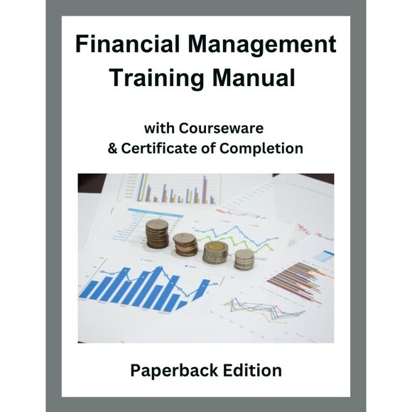 FINANCIAL Management Training Manual with Certificate Of Completion - Picture 1 of 1